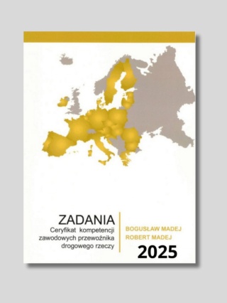 Książka Zadania Certyfikat Kompetencji Zawodowych Przewoźnika Drogowego Rzeczy