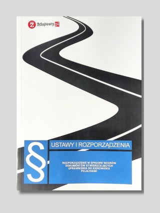 Rozporządzenie w sprawie wzorów dokumentów stwierdzających uprawnienia do kierowania pojazdami