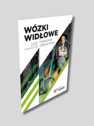 Wózki widłowe- poradnik operatora z pytaniami egzaminacyjnymi.