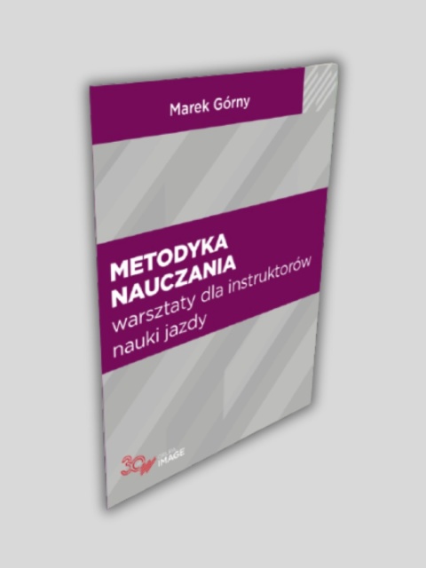 Metodyka Nauczania - warsztaty dla instruktorów nauki jazdy