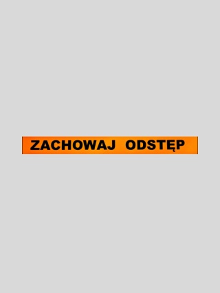Naklejka magnetyczna - ZACHOWAJ ODSTĘP