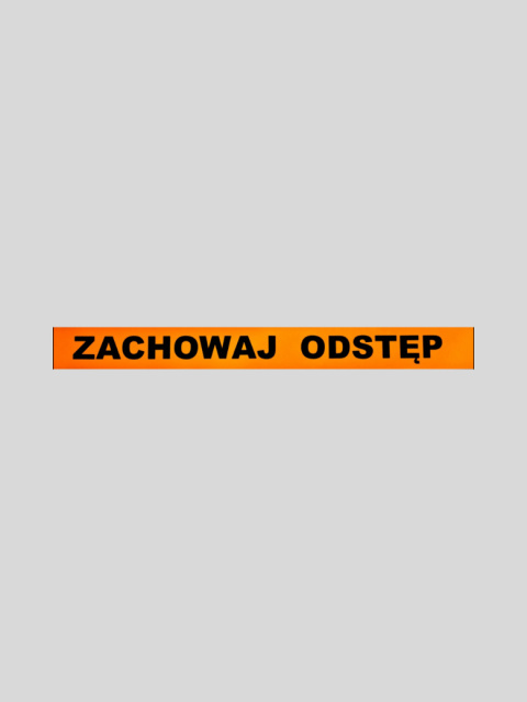 Naklejka magnetyczna - ZACHOWAJ ODSTĘP Naklejka magnetyczna - ZACHOWAJ ODSTĘP