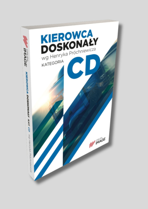 Podręcznik książka KIEROWCA DOSKONAŁY Kategoria C / D ( wg H. Próchniewicza ) Image