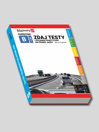 Podręcznik "Zdaj testy i egzamin praktyczny na prawo jazdy A,B,T"