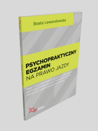 Psychopraktyczny egzamin na prawo jazdy