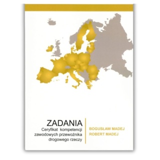 Książka „Zadania CKZ” – praktyczne zadania do Certyfikatu Kompetencji Zawodowych (przewóz rzeczy)