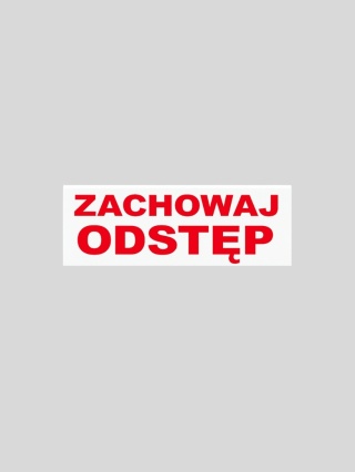 Naklejka magnetyczna „Zachowaj odstęp” biała 28 × 10 cm