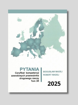 Pytania Certyfikat Kompetencji Zawodowych Testy Tom 3R Przewóz Rzeczy
